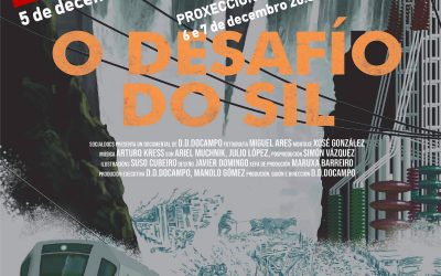 O DESAFÍO DO SIL. ESTREA EN A RÚA O 5 DE DECEMBRO