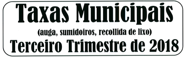 AVISO: TAXAS MUNICIPAIS TERCEIRO TRIMESTRE DE 2018