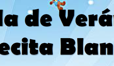 ESCOLA DE VERÁN “LIEBRECITA BLANCA”